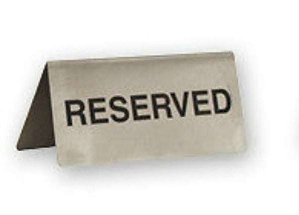 "RESERVED" Table Sign x 6 Stainless Steel